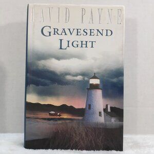Gravesend Light  David Payne Book 1st Edition Hardcover 2000 SIGNED Dust Jacket